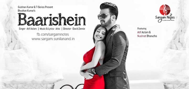 Baarishein full hindi song piano notes in harmonium sargam